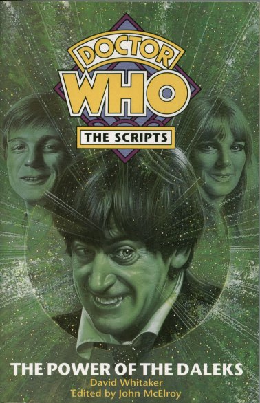 Doctor Who The Scripts: The Power of the Daleks Titan Books 18/03/1993