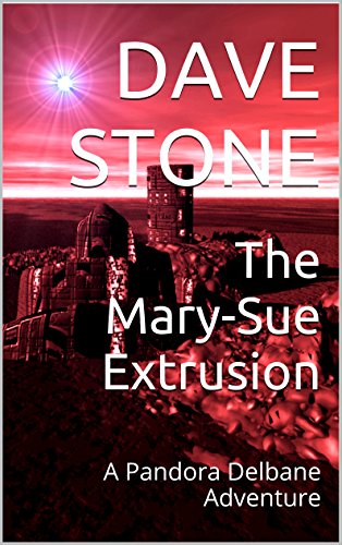The Mary-Sue Extrusion