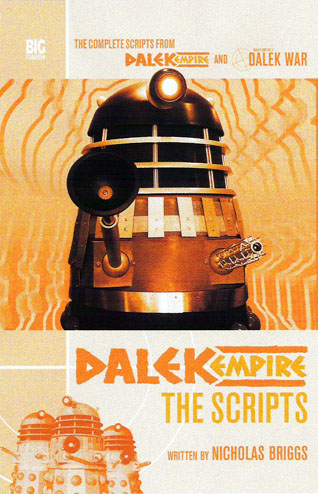 Dalek Empire: The Scripts Big Finish 07/2004