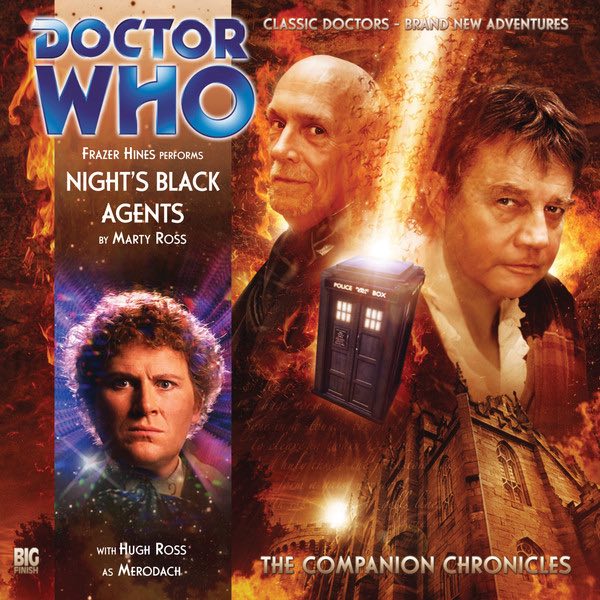 During the Sixth Doctor’s adventures in the Land of Fiction. (AUDIO: Night's Black Agents [+]Loading...["Night's Black Agents (audio story)"])