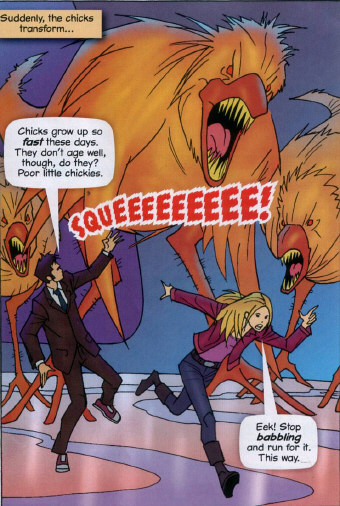 Gigantic chicks loose in the TARDIS. (COMIC: Terror in the TARDIS [+]Loading...["Terror in the TARDIS (comic story)"])