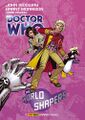 The World Shapers (Sixth Doctor, Volume 2)