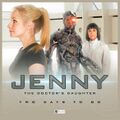 Jenny: The Doctor's Daughter (Two Days to Go)