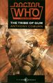 Doctor Who The Scripts: The Tribe of Gum Titan Books 01/1988
