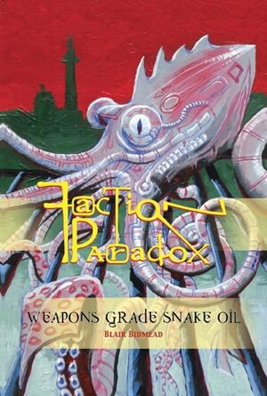 Weapons Grade Snake Oil (novel).jpg