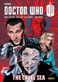 The Cruel Sea (The Complete Ninth Doctor)