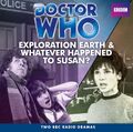 Doctor Who Exploration Earth & Whatever Happened to Susan? 2011 CD cover.jpg
