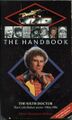 Doctor Who The Handbook: The Sixth Doctor