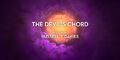 The Devil's Chord]]