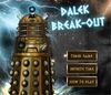 Dalek Break-out Home.jpg