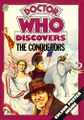 Doctor Who Discovers The Conquerors