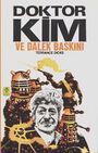 Doktor Kim ve Dalek Baskini.jpg