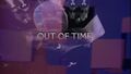 Out of Time