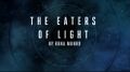 The Eaters of Light