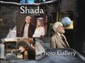 Shada Photo Gallery