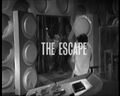 "The Escape"