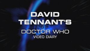 David Tennant's Doctor Who Video Diary.jpg