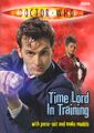 Time Lord in Training