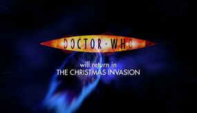 Doctor Who will return in The Christmas Invasion.jpg