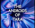 The Androids of Tara