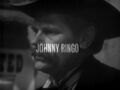 "Johnny Ringo"