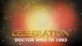 Celebration: Doctor Who in 1983