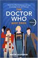 The Doctor Who Quiz Book