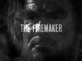 "The Firemaker"