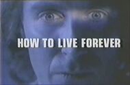 How to Live Forever title card.jpg