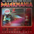 Dalekmania Calendar 2005 (2004)