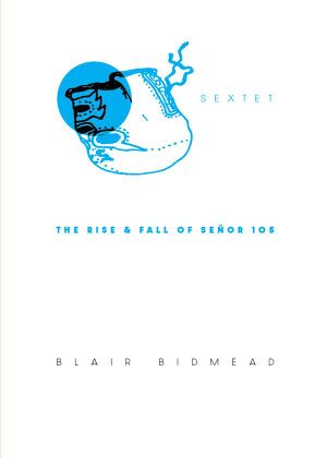 The Rise & Fall of Señor 105 (novel).jpg