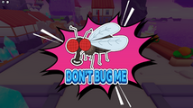 Sticker of a fly: "Don't Bug Me".