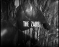 "The Zarbi"