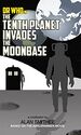 Dr Who in the Tenth Planet Invades the Moonbase.jpg