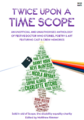 Twice Upon a Time Scope