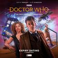 Expiry Dating by James Goss, one of the most prolific Big Finish writers