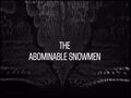 The Abominable Snowmen