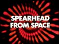 Spearhead from Space