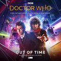 Out of Time by Matt Fitton, one of the most prolific Big Finish writers