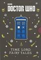 Time Lord Fairy Tales: Slipcase Edition