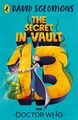 The Secret in Vault 13 Paperback Reprint