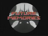 Future Memories