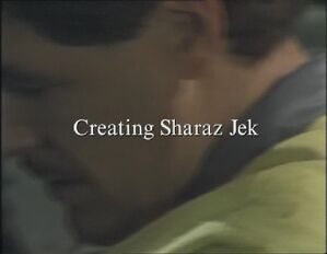 Creating Sharaz Jek.jpg