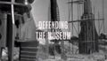 Defending the Museum.jpg]]