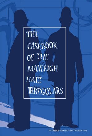 The Casebook of the Manleigh Halt Irregulars.jpg