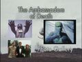 The Ambassadors of Death Photo Gallery