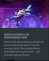 The Interstellar Convergence Interstellar Pack Raven Interstellar Convergence Skin.jpeg