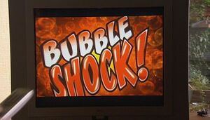 Bubble Shock!.jpg