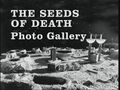 The Seeds of Death Photo Gallery