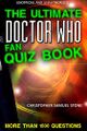 The Ultimate Doctor Who Fan Quiz Book